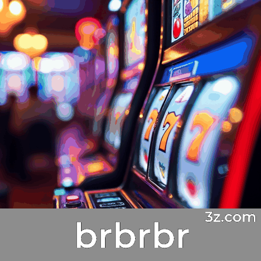 brbrbr: O Melhor em Cassino Online e Apostas